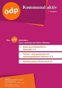 ÖDP Kommunal aktiv 1. Ausgabe ÖDP Kommunal aktiv 1. Ausgabe